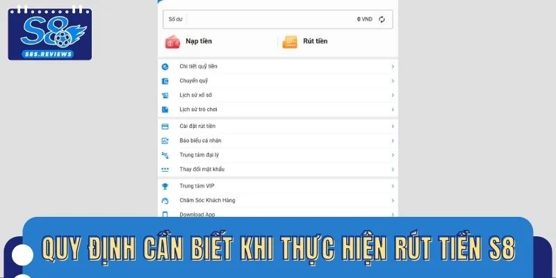 Quy định cần biết trước khi thực hiện rút tiền S8